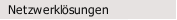 Netzwerklösungen